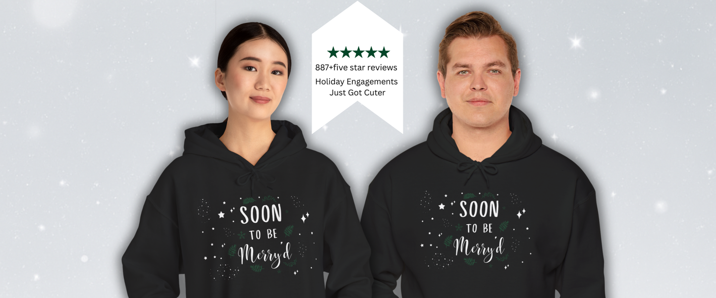 Soon To Be Merry'd Hoodie - Engagement Hoodies For Grooms And Brides-to-Be
